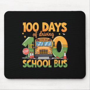 100 Days Of Driving The School Bus Drivers Funny M Mouse Mat