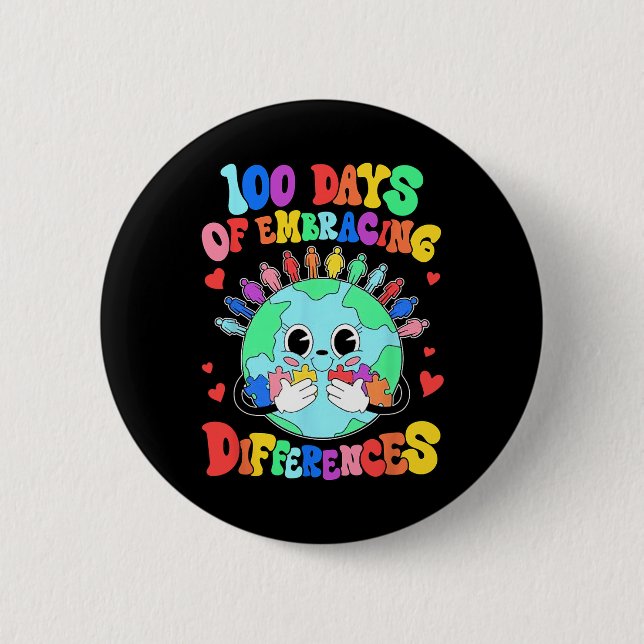 100 Days Of Embracing Differences Autism Awareness 6 Cm Round Badge (Front)