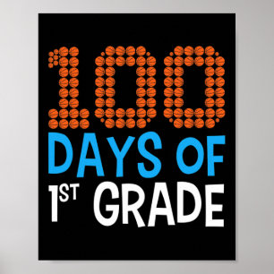 100 days of first grade basketball Sport 100th day Poster