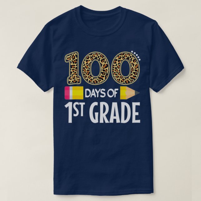 100 Days Of First Grade Teacher Student 100th Day  T-Shirt (Design Front)