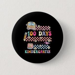 100 Days Of Kindergarten Happy 100th Day Of 6 Cm Round Badge