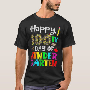 100 Days Of Kindergarten - Happy 100th Day Of Scho T-Shirt