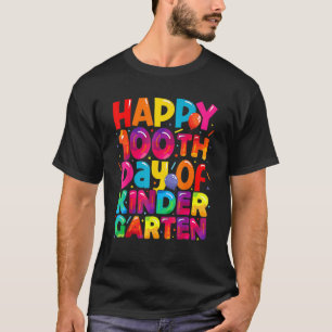 100 Days Of Kindergarten - Happy 100th Day Of Scho T-Shirt