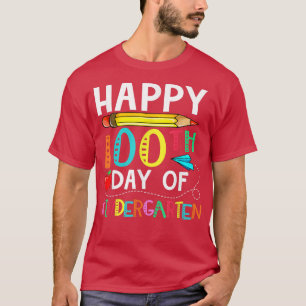 100 Days Of Kindergarten  Happy 100th Day Of Schoo T-Shirt