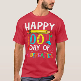 100 Days Of Kindergarten Happy 100th Day Of School T-Shirt
