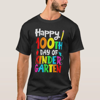 100 Days Of Kindergarten Happy 100th Day Of School T-Shirt