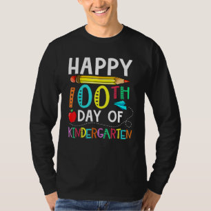 100 Days Of Kindergarten Happy 100th Day Of School T-Shirt