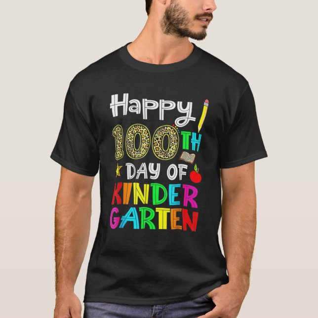 100 Days Of Kindergarten Happy 100th Day Of School T-Shirt (Front)