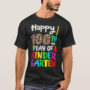 100 Days Of Kindergarten Happy 100th Day Of School T-Shirt