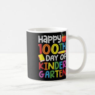 100 Days Of Kindergarten Teacher Kids 100th Days Coffee Mug