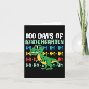 100 Days Of Kindergarten Trex Dinosaur 100th Day S Card