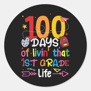 100 Days Of Living That 1st Grade Life Boy Girl Te Classic Round Sticker