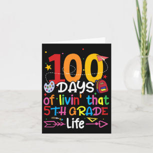 100 Days Of Living That 5th Grade Life Boy Girl Te Card