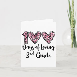 100 Days Of Loving 3rd Grade Leopard Heart 100th D Card