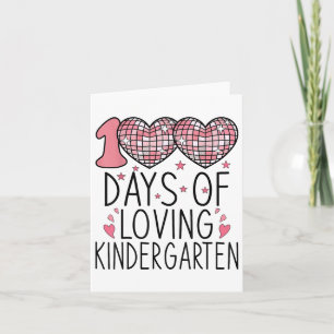 100 Days Of Loving Kindergarten Heart 100th Day Of Card