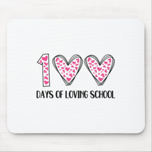 100 Days Of Loving School 100th Day Of School Teac Mouse Mat