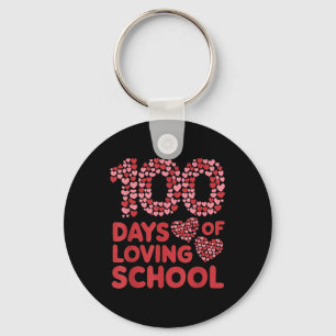 100 Days Of Loving School Teacher Women 100th Day Key Ring