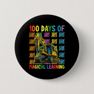 100 Days Of Magical Learning Excavator School 6 Cm Round Badge