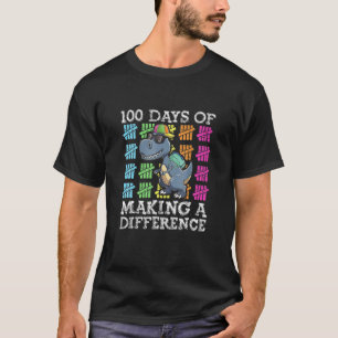 100 Days Of Making A Difference T-Shirt