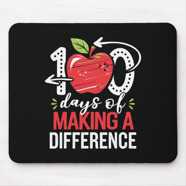 100 Days Of Making Difference 100th Day Of School  Mouse Mat (Front)