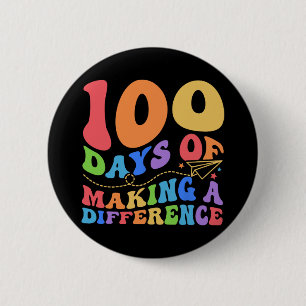 100 Days Of Making Difference 100th Day School Tea 6 Cm Round Badge