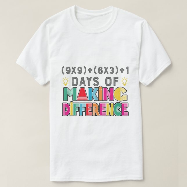 100 Days of Making Difference T-Shirt (Design Front)