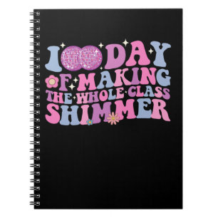 100 Days Of Making The Whole Class Shimmer Disco Notebook