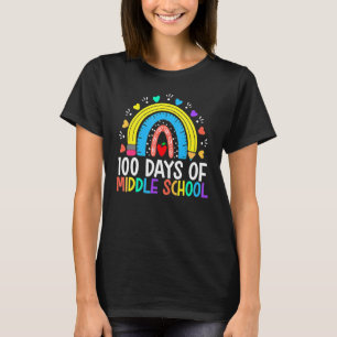 100 Days Of Middle School Happy 100th Day Rainbow T-Shirt