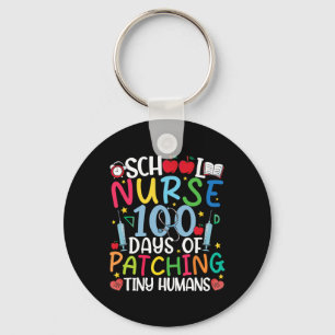 100 Days Of Patching Tiny Humans Nurse 100th Day O Key Ring