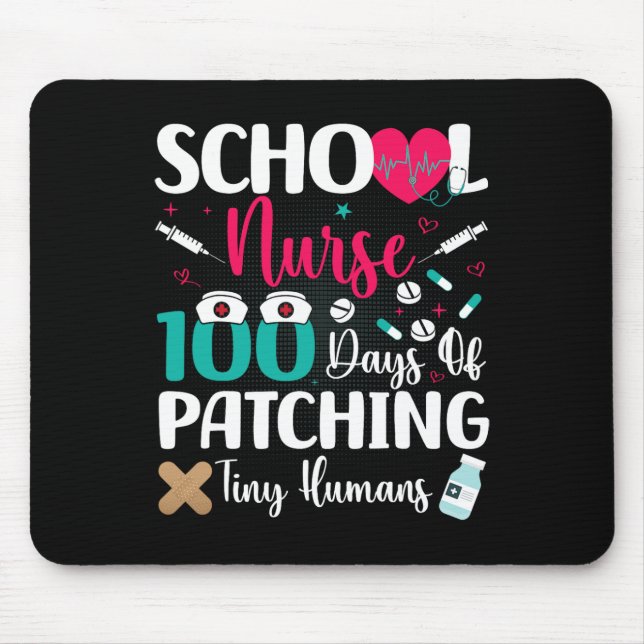 100 Days Of Patching Tiny Humans School Nurse  Mouse Mat (Front)