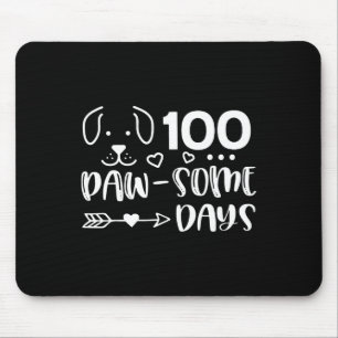 100 Days Of Pawsomeness Puppy Cute Dog Happy 100 D Mouse Mat
