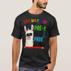 100 Days Of Pre K No Prob Llama Teacher 100th Day T-Shirt
