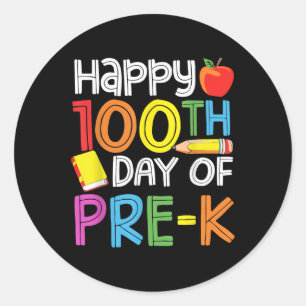 100 Days Of Preschool Teacher Kids 100th Days Of Classic Round Sticker
