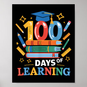 100 Days Of School 100 Days Of Learning Teacher Poster