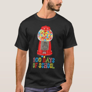 100 Days of School 100 Days of School Gumball Mach T-Shirt