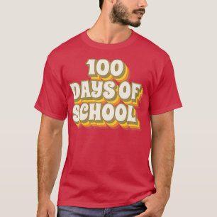 100 Days of school 100th day of school Retro 70s T-Shirt