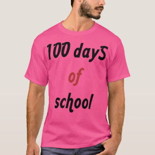 100 days of school 2 2 T-Shirt