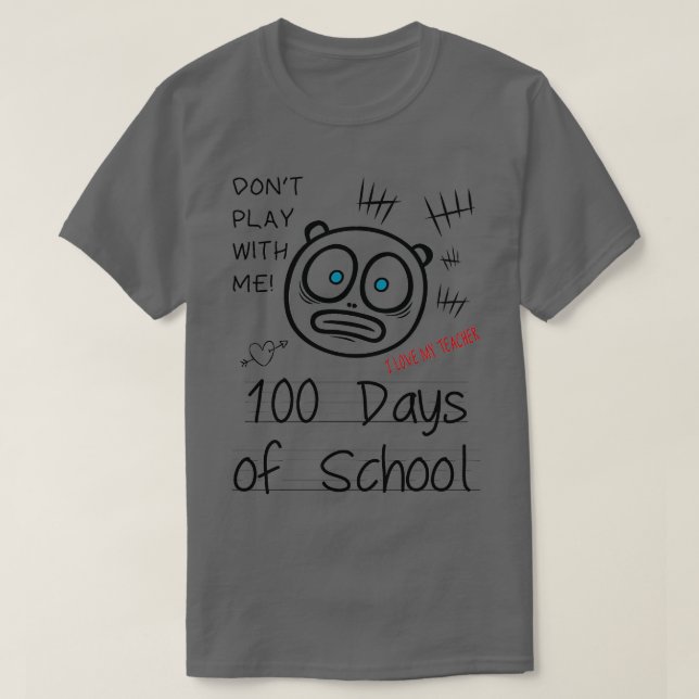 100 Days Of School 3 1 T-Shirt (Design Front)