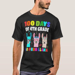 100 Days Of School 4th Grade No Probllama Llama Bo T-Shirt