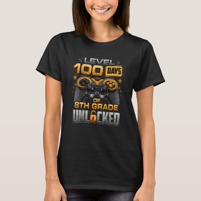 100 Days Of School 8th Grade Level Unlocked Video  T-Shirt (Front)