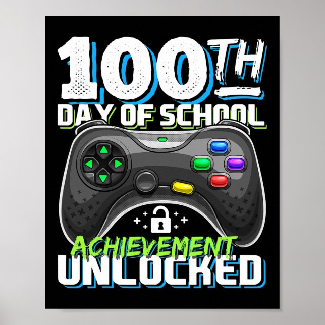 100 Days of School Achievement Unlocked Video Game Poster (Front)