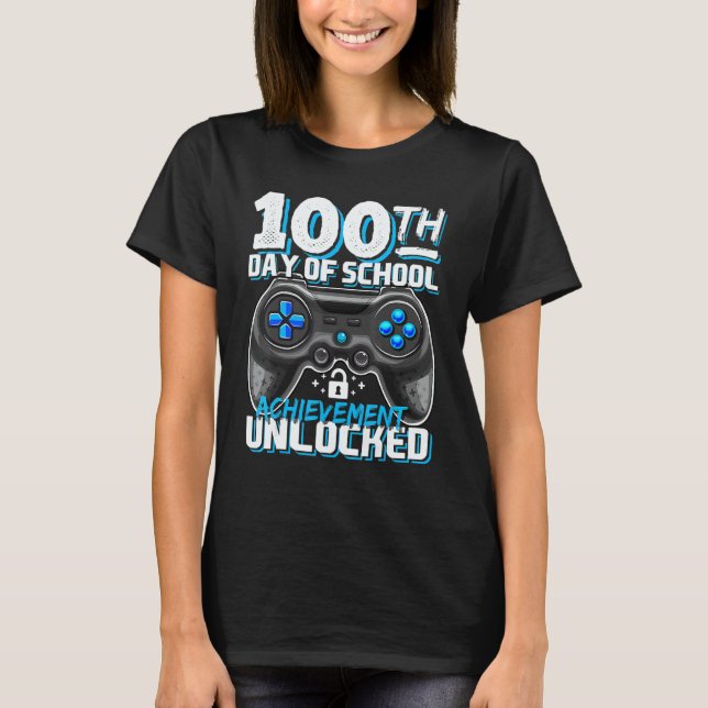 100 Days of School Achievement Unlocked Video Game T-Shirt (Front)