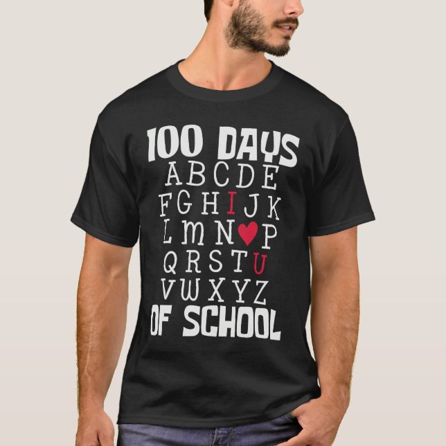 100 DAYS OF SCHOOL Alphabet 100th Day Teacher Stud T-Shirt (Front)