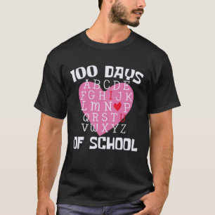 100 DAYS OF SCHOOL Alphabet 100th Day Teacher Stud T-Shirt
