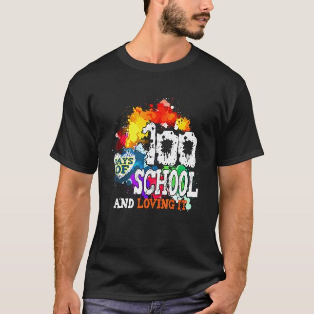 100 Days Of School And Loving It 100th Day Girl Bo T-Shirt (Front)
