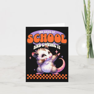 100 Days Of School And Loving It Dabbing Opossum Card