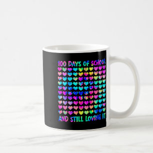 100 Days Of School And Still Love It Tie Dye 100th Coffee Mug