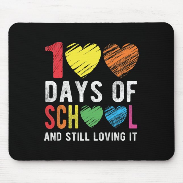 100 Days Of School And Still Loving It For Teacher Mouse Mat (Front)
