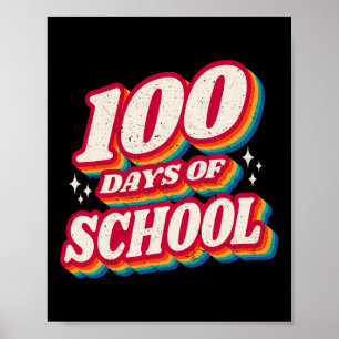 100 Days Of School And Still Loving It Hearts 100t Poster