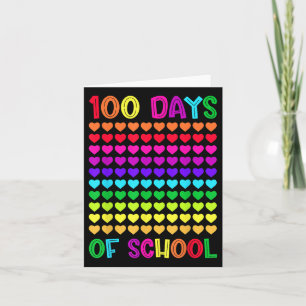 100 Days Of School And Still Loving It Hearts 10 Card